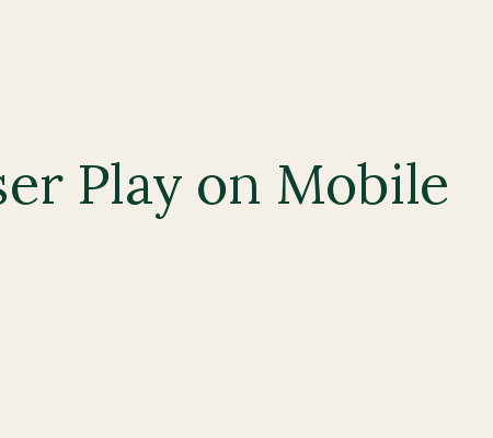 Casino Apps vs Browser Play on Mobile